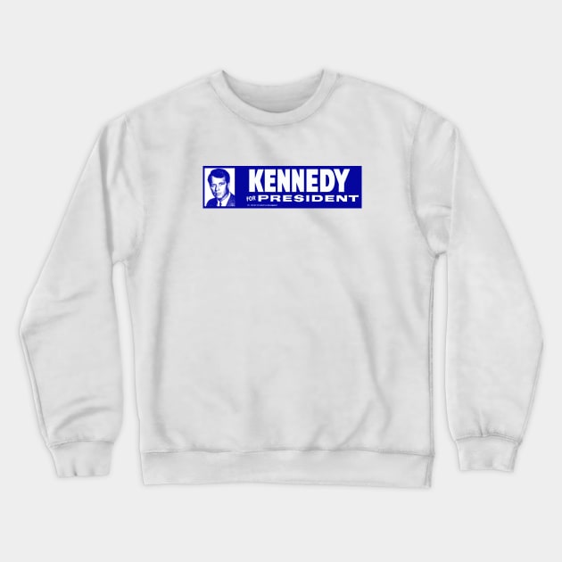 1968 Robert Kennedy for President Crewneck Sweatshirt by historicimage